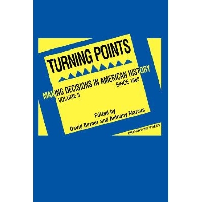 预订 Turning Points - Making Decisions In American History V 2 转折点：美国历史中的决择  第2卷: 9781881089544
