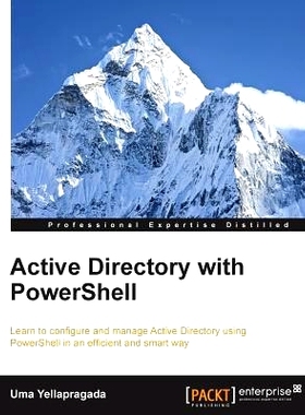 预订 Active Directory with PowerShell 现用目录与 Windows PowerShell: 9781782175995