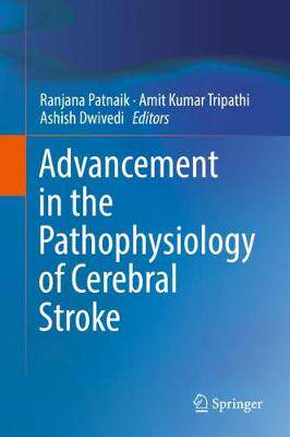 【预订】Advancement in the Pathophysiology of Cerebral Stroke