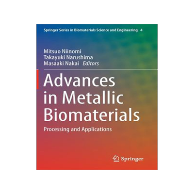 预订 Advances in Metallic Biomaterials