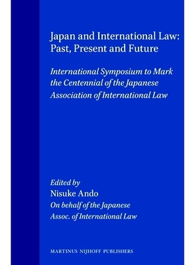 预订 Japan and International Law, Past, Present and Future: International Symposium to Mark the Centennial of the Japane