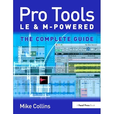 预订 Pro Tools Le and M-Powered: The Complete Guide: 9781138372030