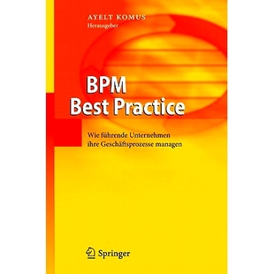 预订 BPM Best Practice: Wie Führende Unternehmen Ihre Geschäftsprozesse Managen