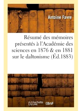 预订 Résumé Des Mémoires Présentés À l’Académie Des Sciences En 1876 & En 1881: Recherches: Cliniques Sur Le Dal