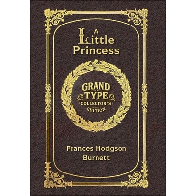 预订 Large Print - A Little Princess - Grand Type Collector’s Edition - Matte Hardcover with Dust Jacket 9781834122465