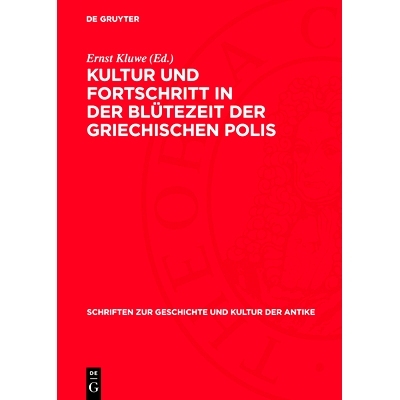 预订 Kultur und Fortschritt in der Blütezeit der griechischen Polis: 9783112769027