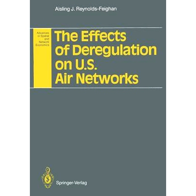 预订 The Effects of Deregulation on U.S. Air Networks: 9783642770630