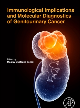[预订]Immunological Implications and Molecular Diagnostics of Genitourinary Cancer