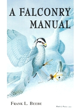 预订 Falconry Manual: 9780888390349