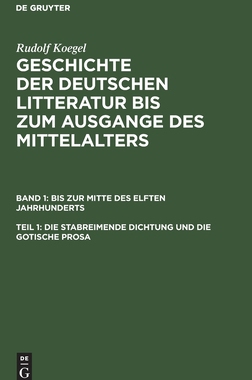 【预订】Die stabreimende Dichtung und die gotische Prosa 9783111080581
