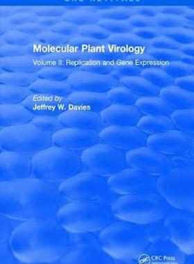 [预订]Molecular Plant Virology: Volume II: Replication and Gene Expression 9781315895680