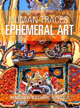 预订 Human Traces: Ephemeral Art: 9781796073041