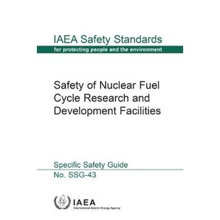 and Safety Cycle 预订 Development 丛书 Nuclear 核燃料循环研究与开发设施安全 978920103116 Fuel Facilities Research