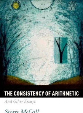 【预订】The Consistency of Arithmetic