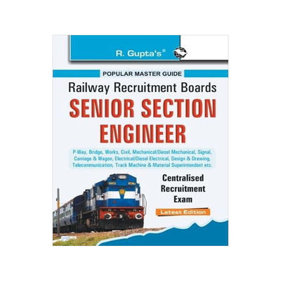 [预订]Rrb: Senior Section Engineer Centralised Recruitment Exam Guide 9789350125113