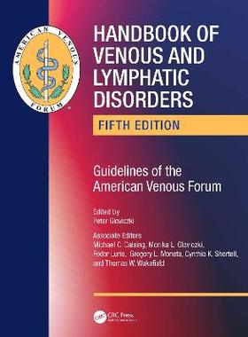 预订 Handbook of Venous and Lymphatic Disorders: Guidelines of the American Venous Forum