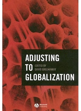 预订 Adjusting To Globalization 适应全球化: 9781405131698