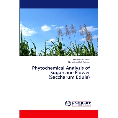 预订 Phytochemical Analysis of Sugarcane Flower (Saccharum Edule): 9786208416348