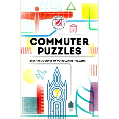 预订 COMMUTER PUZZLES - OVERWORKED & UNDERPUZZLED: 9781787392175