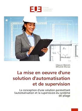 预订 La Mise En Oeuvre D’Une Solution D’Automatisation Et de Supervision: 9783841748300