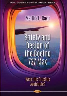 [预订]Safety and Design of the Boeing 737 Max: Were the Crashes Avoidable? 9781536179026