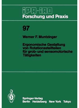 预订 Ergonomische Gestaltung von Rotationsstellteilen für grob- und sensomotorische Tätigkeiten: 9783540172475
