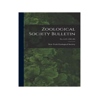 [预订]Zoological Society Bulletin; *-23 (1901-06) 9781013894930