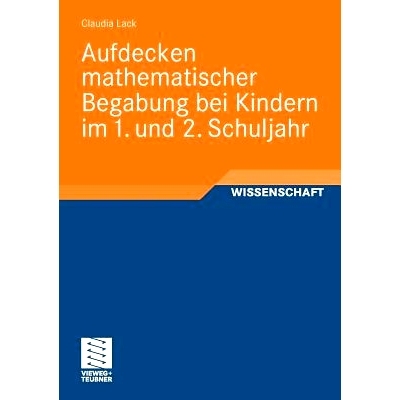 预订 Aufdecken mathematischer Begabung bei Kindern im 1. und 2. Schuljahr: 9783834809759