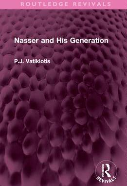 [预订]Nasser and His Generation 9781032350547