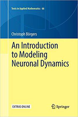 【预售】An Introduction to Modeling Neuronal...