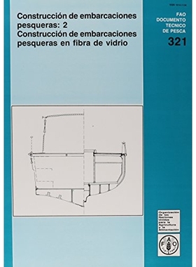 预订 Construccion de Embarcaciones Pesqueras (Fao Documentos Tecnicos de Pesca y Acuicultura): 9789253031160