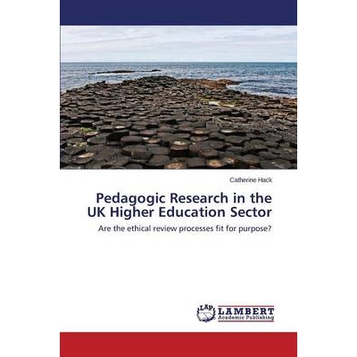 预订 Pedagogic Research in the UK Higher Education Sector 教育学研究在英国高等教育领域: 9783659661730