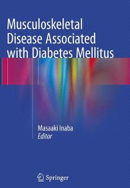 预订 Musculoskeletal Disease Associated with Diabetes Mellitus