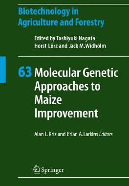 【预订】Molecular Genetic Approaches to Maize Improvement