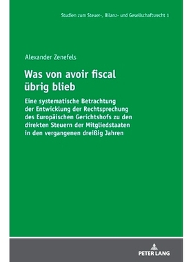 预订 Was von avoir fiscal übrig blieb: Eine systematische Betrachtung der Entwicklung der Rechtsprechung des Europäisc