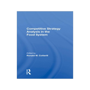[预订]Competitive Strategy Analysis in the Food System 9780367011048