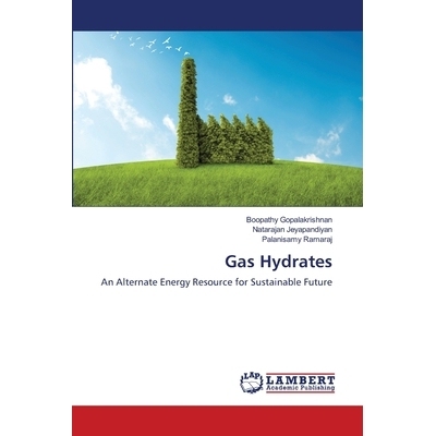 预订 Gas Hydrates: 9783659481574