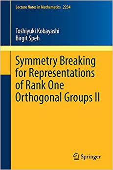 【预售】Symmetry Breaking for Representations of Rank One Orthogonal Groups II