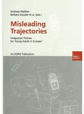 预订 Misleading Trajectories: Integration Policies for Young Adults in Europe?: 9783663108108