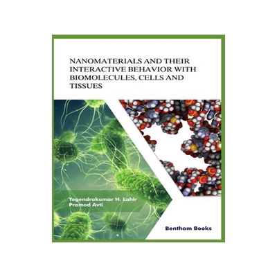 [预订]Nanomaterials and Their Interactive Behavior with Biomolecules, Cells, and Tissues 9789811461774