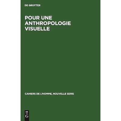 预订 Pour une anthropologie visuelle: Recueil d’articles: 9789027979834