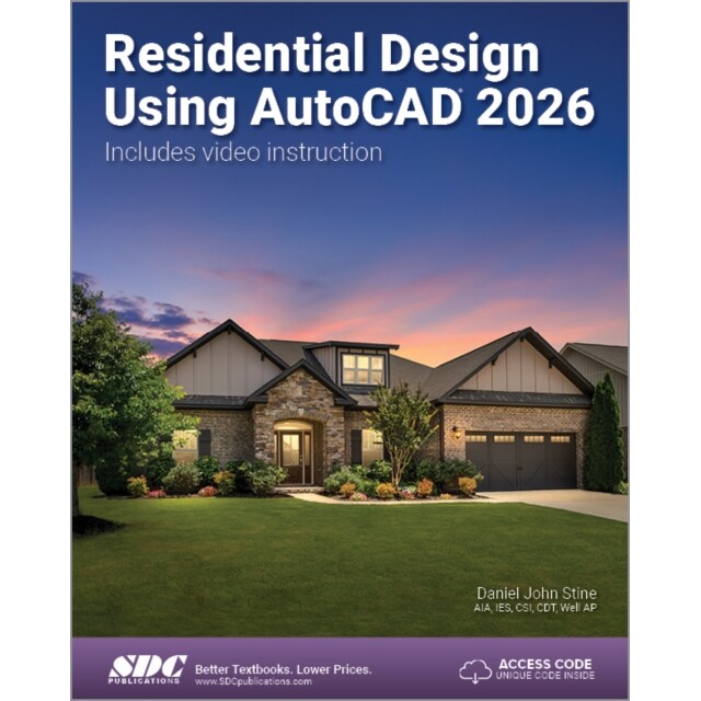 预订 Residential Design Using AutoCAD 2026 使用 AutoCAD 2026进行住宅设计 9781630577551