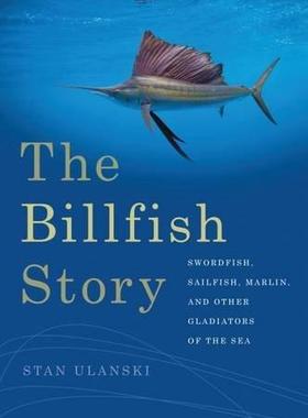 [预订]The Billfish Story 9780820349756