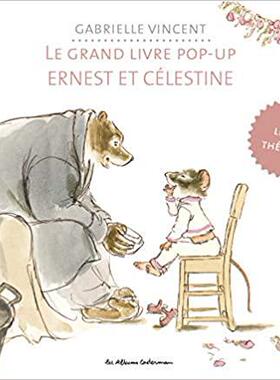 现货 艾特熊和赛娜鼠 立体书 le popup Ernest et Célestine 法国经典手绘风动画 法语原版 精装收藏