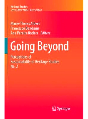 预订 Going Beyond: Perceptions of Sustainability in Heritage Studies No. 2: 9783319860930