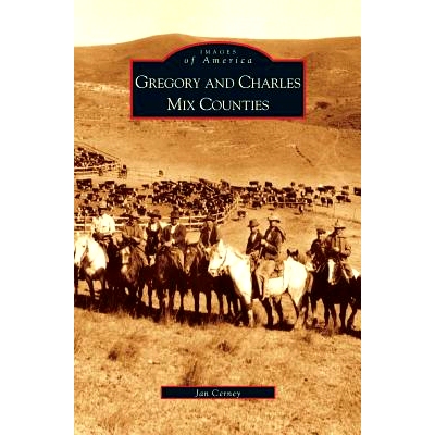 预订 Gregory and Charles Mix Counties: 9781531618889