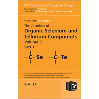 【预订】The Chemistry of Organic Selenium and Tellurium Compounds V3