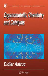 【预订】Organometallic Chemistry and Catalysis