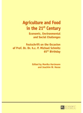 预订 Agriculture and Food in the 21 st  Century: Economic, Environmental and Social Challenges- Festschrift on the Occas