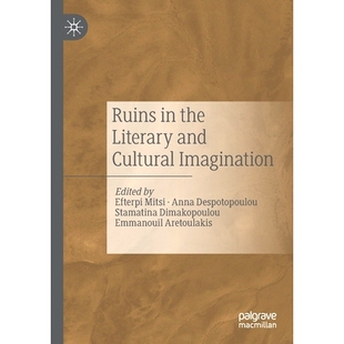 the Literary and 预订 Imagination Cultural 9783030269074 Ruins